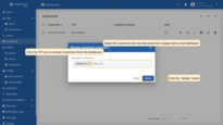 Select the customers from the drop-down list to assign them or click the <b>“x”</b> icon to remove them from the dashboard. Click the <b>"Update"</b> button to confirm the assignment or removal.